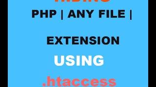 how to hide php | any file | extensions from url