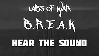 LinkingHearts & DANNYFANTOM - B.R.E.A.K (Official Lyric Visualizer) Labs Of War