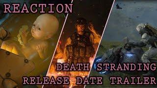 Death Stranding Release Date Trailer Reaction