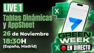  LIVE 1 GREEN WEEK: El poder de las tablas dinámicas