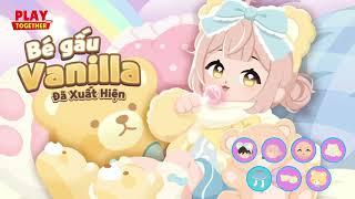 PLAY TOGETHER VNG | NGỌT NGÀO VỚI TRANG PHỤC BÉ GẤU VANILLA MỚI