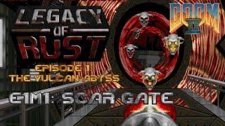 Doom 2 Legacy of Rust - E1M1: Scar Gate - 100% Kills, Items, Secrets (Ultra-Violence)