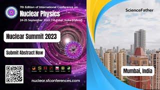 7th Edition of International Conference on  Nuclear Physics 24-25 September 2023 | Mumbai, (Hybrid)