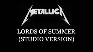 Metallica - Lords of Summer