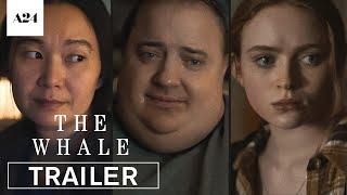 The Whale | Official Trailer HD | A24