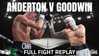 FULL FIGHT REPLAY | Owen Anderton v Jake Goodwin