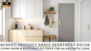 Budget-Friendly Small Apartment Decor  Living Room & Entryway DIY Ideas for an Aesthetic Look