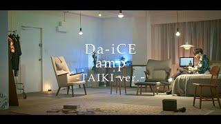 「amp」Lyric Video -TAIKI ver.-