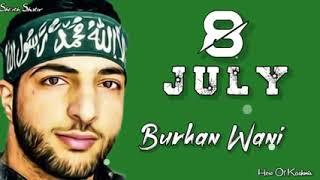 Shaheed BURHAN MUZAFFAR WANI |in kashmir 8july black day | whatsApp status video  tiger of kashmir