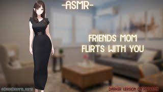 [ASMR] [ROLEPLAY] friends mom flirts with you (binaural/F4A)