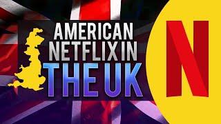 How to Get American Netflix in UK