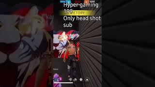 hyper gaming 199 only head shot subscribe our channel