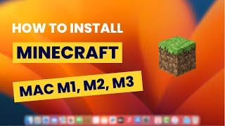 How To Install Minecraft for Free on Mac Os | Easy Guide