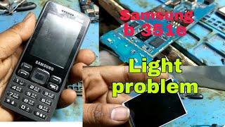 Samsung b351e light problem