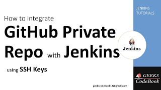 Jenkins #5 | Integrate GitHub private Repository with Jenkins job using SSH Keys