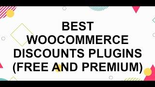 10+ Best WooCommerce Discounts Plugins (Free and Premium)