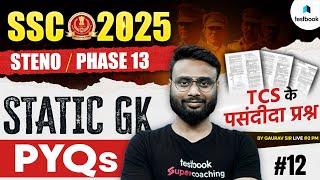 SSC Selection Post Previous Year Question Paper | SSC Stenographer Static GK PYQs- 12 by Gaurav Sir