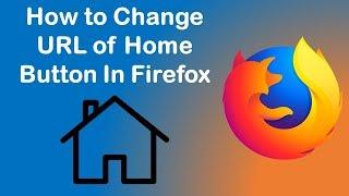 Change the URL of Home Button in Firefox