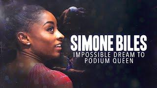 Simone Biles - Impossible Dream to Podium Queen | THE REAL! Documentary