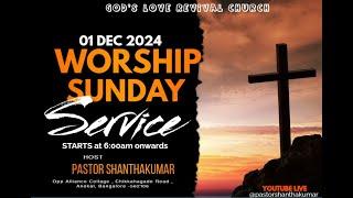 SUNDAY SERVICE ||01 DEC 2024 || Pastor Shantha Kumar