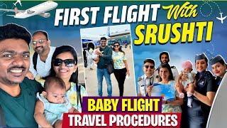 First flight with baby procedure | what to carry for your infant for flight travel l Sridevi Ashok |