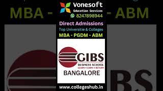 Direct Admissions Open at GIBS Business School, Bangalore! 