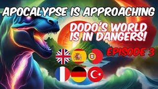 Dodo's world is in danger! Episode 3 - Children's Stories