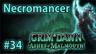 Malmouth Harbor - Summoner Necromancer #34 - Let's Play Grim Dawn: Ashes of Malmouth (v1.0.2.1)