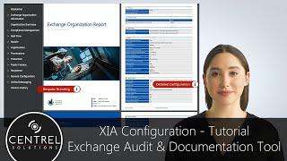 Exchange Documentation Tool | Audit Software - Tutorial #xiaconfiguration