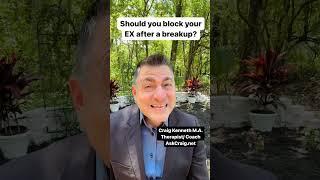 Should You Block Your Ex After A Breakup? #shorts #block #nocontact #breakups