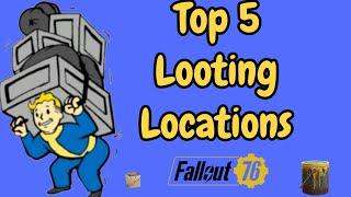 Fallout 76 Top 5 Looting Locations