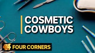 Shocking practices exposed in Australia’s cosmetic surgery industry | Four Corners