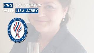 French Wine Scholar™ | Program Introduction with Lisa Airey