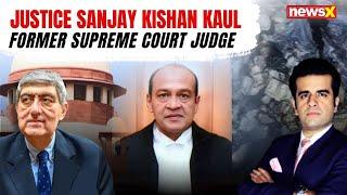 Justice Varma Indicted | Justice Sanjay Kishan Kaul On NewsX