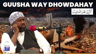 Muxaadaro || Guushu way dhowdahay || Sh Maxamed Idriis