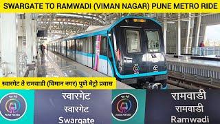 Swargate To Ramwadi (Viman Nagar) Pune Metro Ride Via District Court : Underground + Elevated Route