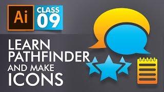 Adobe Illustrator Training - Class 9 - Learn Pathfinder and make Icons