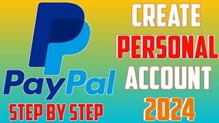 How to create Personal Account on Paypal 2024