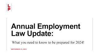 Preparing for 2024: Employment Law Update