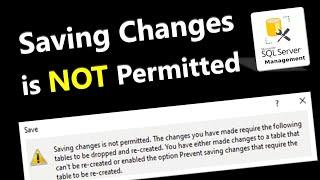 Fixed Saving Changes is Not Permitted in SQL Server Management Studio