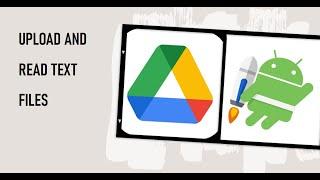 How to Upload/Read Text File From Google Drive in Native Android App using Credential Manager
