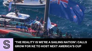 ‘The reality is we’re a sailing nation’: Calls grow for NZ to host next America’s Cup | Stuff.co.nz