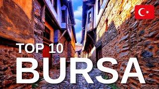 BURSA: The 10 Most UNMISSABLE Places | Bursa, Turkey Tour in 2022