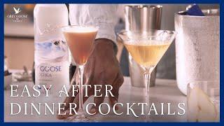 The Best After Dinner Cocktails | Grey Goose Vodka