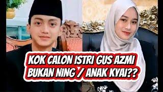 CALON ISTRI GUS AZMI BUKAN NING??