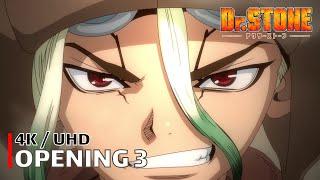 Dr. Stone - Opening 3 【Rakuen】 4K / UHD Creditless | CC