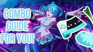 THE ULTIMATE HATSUNE MIKU COMBO GUIDE