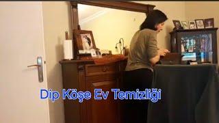 Dip Köşe Temizlik! Temizliğe tam gaz devam!  Yeni Günlük Ev Temizliği Vlog