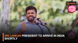 Sri Lankan President to Arrive in India Shortly & more updates | 4 PM IST | DD India NewsHour