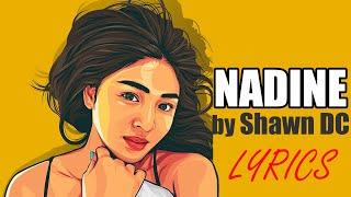 Shawn DC - Nadine (Official Lyric Video)